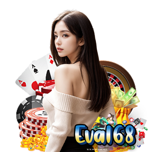 eva168 เว็บตรงสุดฮิต